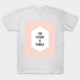 The Future is Female T-Shirt